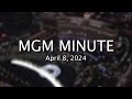 MGM Minute | April 8, 2024 | MGM Resorts