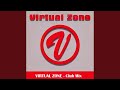 Virtual Zone (Club Mix)