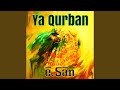 Ya Qurban (Remix)