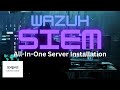 Wazuh All-in-One Server Installation Guide: Boost Your Security!