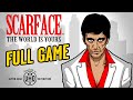 Scarface: The World Is Yours Remastered - Full Game Walkthrough in 4K