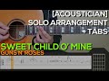 Guns N' Roses [ACOUSTICIAN COVER] - Sweet Child O' Mine Guitar Tutorial [SOLO + TABS]