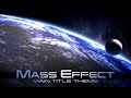 Mass Effect -  Main Title Screen (1 Hour of Music)