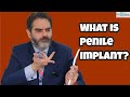 Erectile Dysfunction Treatment | what is penile implant surgery - Hindi ?
