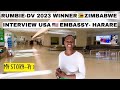 ZIMBABWE TO NEW YORK USA | RUMBIE'S STORY I EMBASSY INTERVIEW HARARE