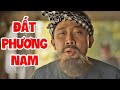 Phim Chiếu Rạp Trấn Thành | ĐẤT PHƯƠNG NAM Full HD | Phim Việt Nam Chiếu Rạp Mới Nhất