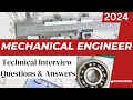 Mechanical Engineering Technical Interview Questions and Answers | Mechanical Engineer Interview