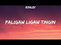 Ashley - Paligaw ligaw Tingin (Lyrics)