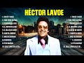 Héctor Lavoe ~ Mix Grandes Sucessos Románticas Antigas de Héctor Lavoe