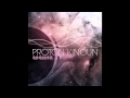 Proton Kinoun - Apeiron [HQ]