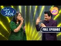 सुनिए Kavita जी और Udit जी का "Tu Chiz Badi Hai" Duet | Indian Idol Season 13 | Ep 55 | Full Episode