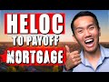 HELOC to Pay Off Mortgage