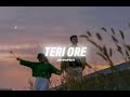 Teri Ore - (slowed~reverb) - Pritam, Shreya Ghoshal | J E N N I F E R