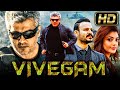"VIVEGAM" (HD) - Ajith Superhit Action Hindi Dubbed Movie l Vivek Oberoi, Kajal Aggarwal, Akshara