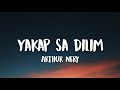 Arthur Nery - Yakap Sa Dilim (Lyrics)