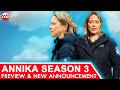 Annika Season 3 Preview and Announcement | Trailer Review | Annika Season 3