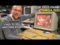 From Death's doorstep to alive again: I really love this Field Found Amiga 500