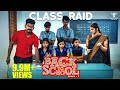 Back To School S02 - Ep 03 | Class Raid - Nakkalites