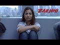 Zakhmi | Episode 1 | Tia Bajpai | A Web Original By Vikram Bhatt