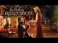 Holiday Engagement - Full Movie