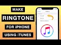 Make Ringtone for iPhone using iTunes! (2021 - UPDATED)