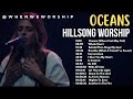 OCEANS - Hillsong Worship | Top Hillsong Worship With Scriptures @whenweworship
