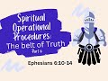 Spiritual Operational Procedures, The Belt of Truth