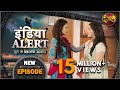 India Alert || New Episode 186 || Ek Sohar Do Begam ( एक सौहर दो बेगम  ) || इंडिया अलर्ट Dangal TV