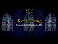 Royal Living - The Righteous