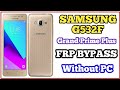 Samsung G532F Grand Prime Plus FRP Bypass Without PC