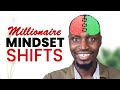 MILLIONAIRE EXPLAINS: 5 Mindset Shifts That Will make you RICH