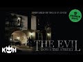 The Evil Down The Street | Full FREE Horror Movie