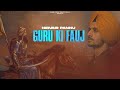 Guru Ki Fauj : Nirvair Pannu (Full Song) Deep Royce | Sukhi Badrukhan | Juke Dock Devotional