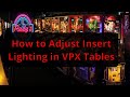 How to Adjust Lighting in VPX