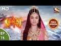 Vighnaharta Ganesh - Ep 78 - Full Episode - 11th December, 2017