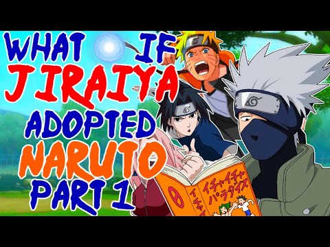What If Jiraiya Adopted Naruto Part 1
