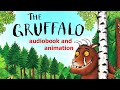 The Gruffalo (audiobook with text and animation)
