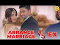 EX or ARRANGE MARRIAGE Short Film | Love Story Hindi Short Movies | Content Ka Keeda