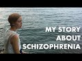 My Story | Living with Schizophrenia