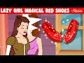 Lazy Girl's Magical Shoes + Lazy Girl + Red Shoes | Bedtime Stories for Kids in English |Fairy Tales
