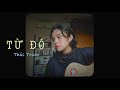 TỪ ĐÓ | Thái Trinh Cover (Mắt Biếc OST)