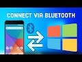 Connect an Android phone to a Windows 10 PC via Bluetooth