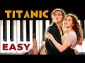 My Heart Will Go On - Titanic | SUPER EASY PIANO TUTORIAL for beginners