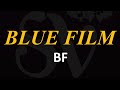 BLUE FILM BF