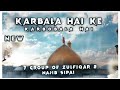 Karbala Hai Ke Karbobala Hai  | Super Hit Qawwali  Muhharam Special | New Dj Remix Qawwali 2021 |
