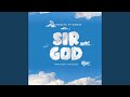 Sir God (feat. Daway)