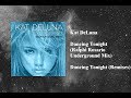 Kat DeLuna - Dancing Tonight (Ralphi Rosario Underground Mix)