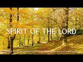Spirit Of The God: Instrumental Worship & Prayer Music With Scriptures & Autumn🍁CHRISTIAN piano