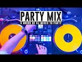 5 HOURS OF PARTY MIX NON STOP !