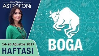 Boğa Burcu Haftalık Astroloji Burç Yorumu 14-20 Ağustos 2017